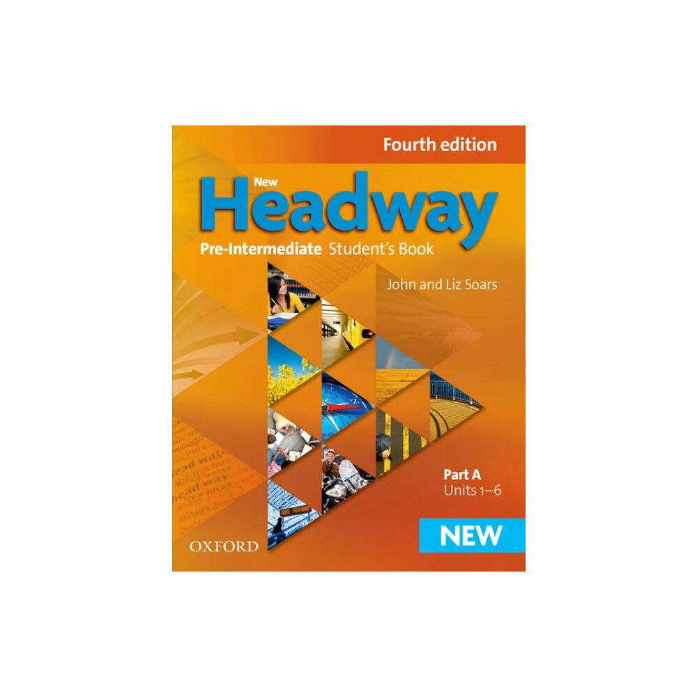 Oxford University Press New Headway: Pre-Intermediate A2-B1: Student's Book A (häftad, eng)