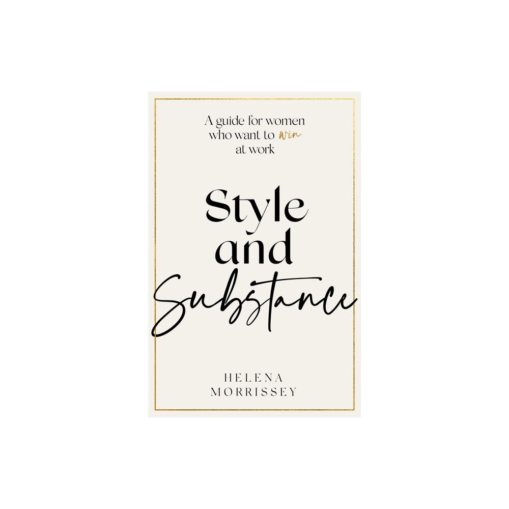Little, Brown Book Group Style and Substance (inbunden, eng)