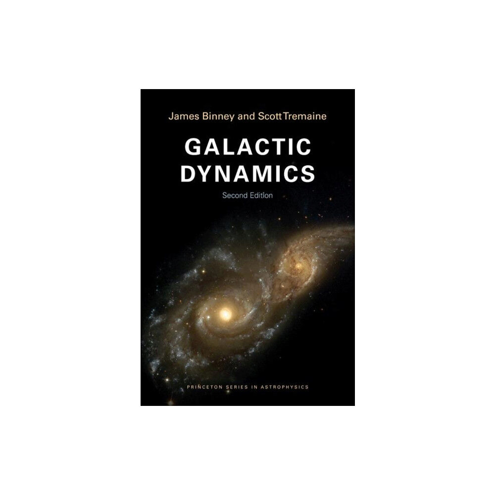 Princeton University Press Galactic Dynamics (häftad, eng)