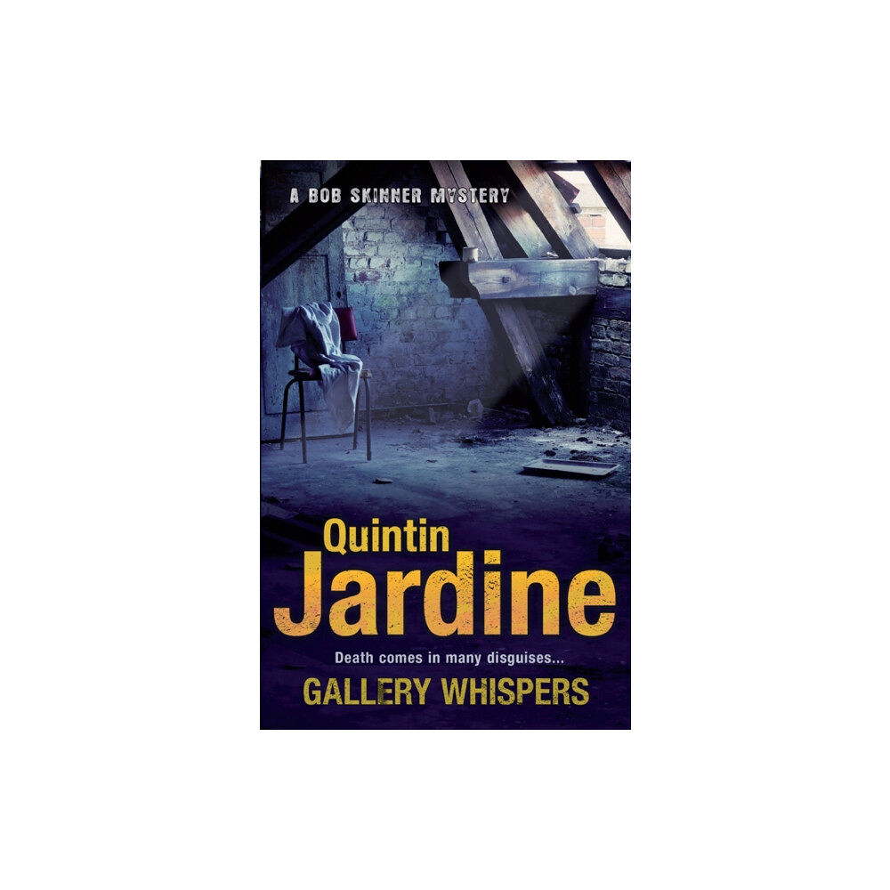 Headline Publishing Group Gallery Whispers (Bob Skinner series, Book 9) (häftad, eng)