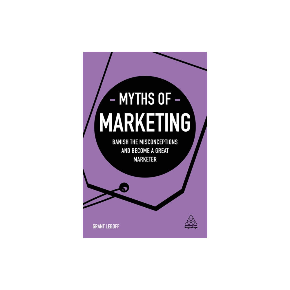 Kogan Page Ltd Myths of Marketing (häftad, eng)