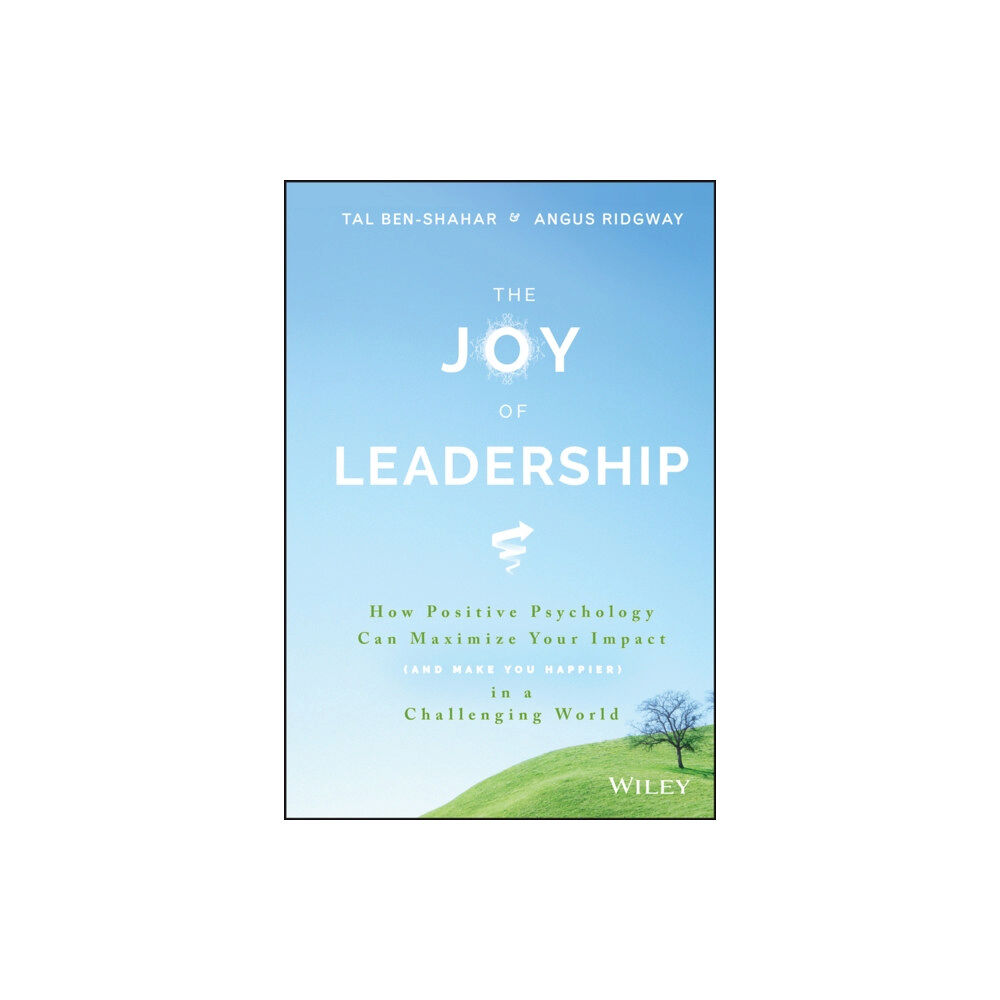 John Wiley & Sons Inc The Joy of Leadership (inbunden, eng)