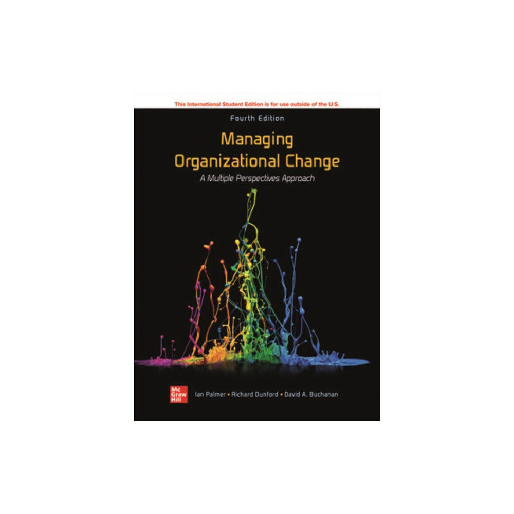 McGraw-Hill Education Managing Organizational Change:  A Multiple Perspectives Approach ISE (häftad, eng)