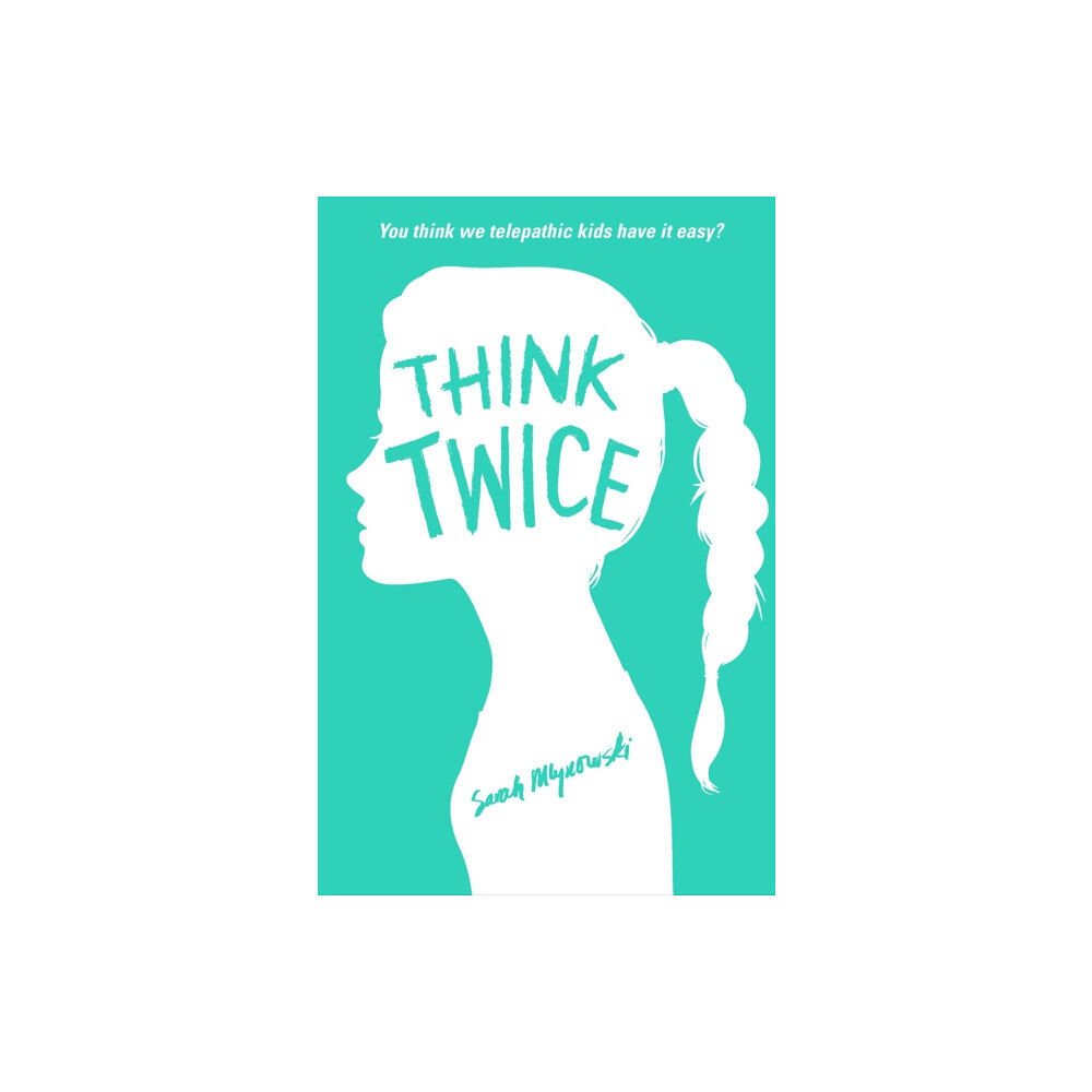 Hachette Children's Group Think Twice (häftad, eng)