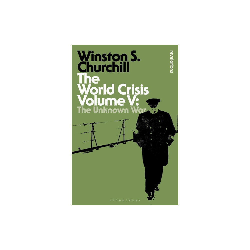 Bloomsbury Publishing PLC The World Crisis Volume V (häftad, eng)