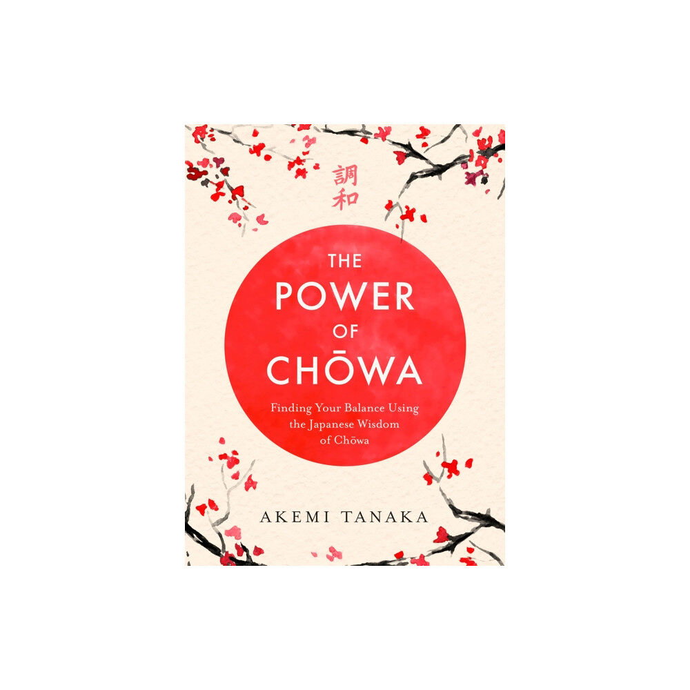 Headline Publishing Group The Power of Chowa (inbunden, eng)