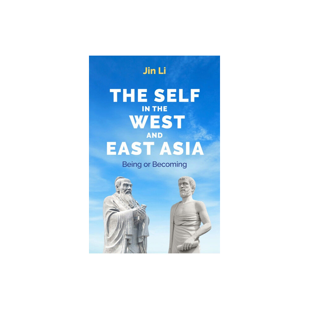 John Wiley And Sons Ltd The Self in the West and East Asia (inbunden, eng)