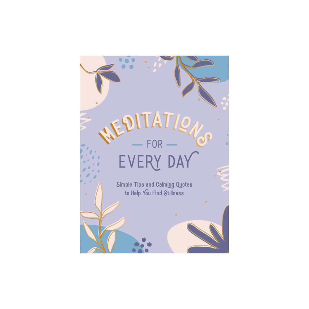 Summersdale Publishers Meditations for Every Day (inbunden, eng)