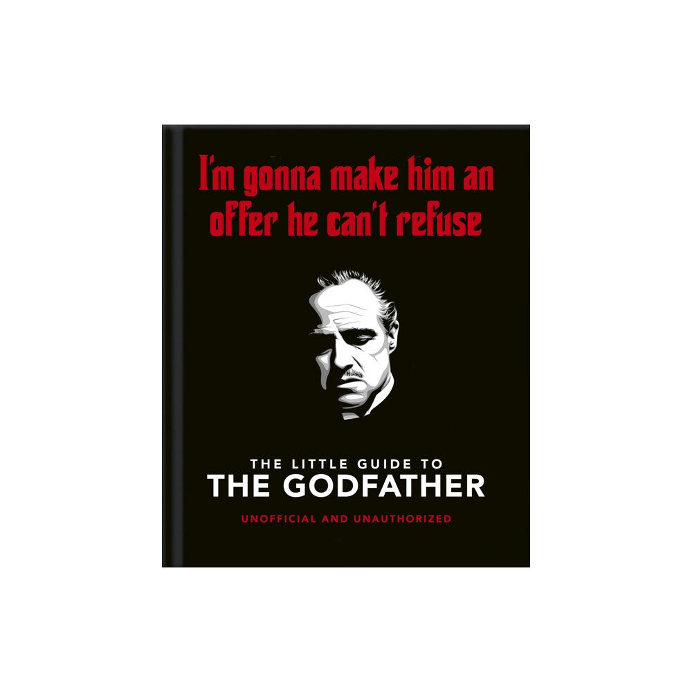 Headline Publishing Group The Little Guide to The Godfather (inbunden, eng)