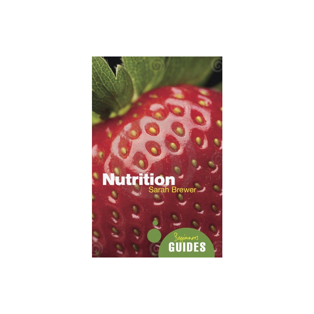 Oneworld Publications Nutrition (häftad, eng)