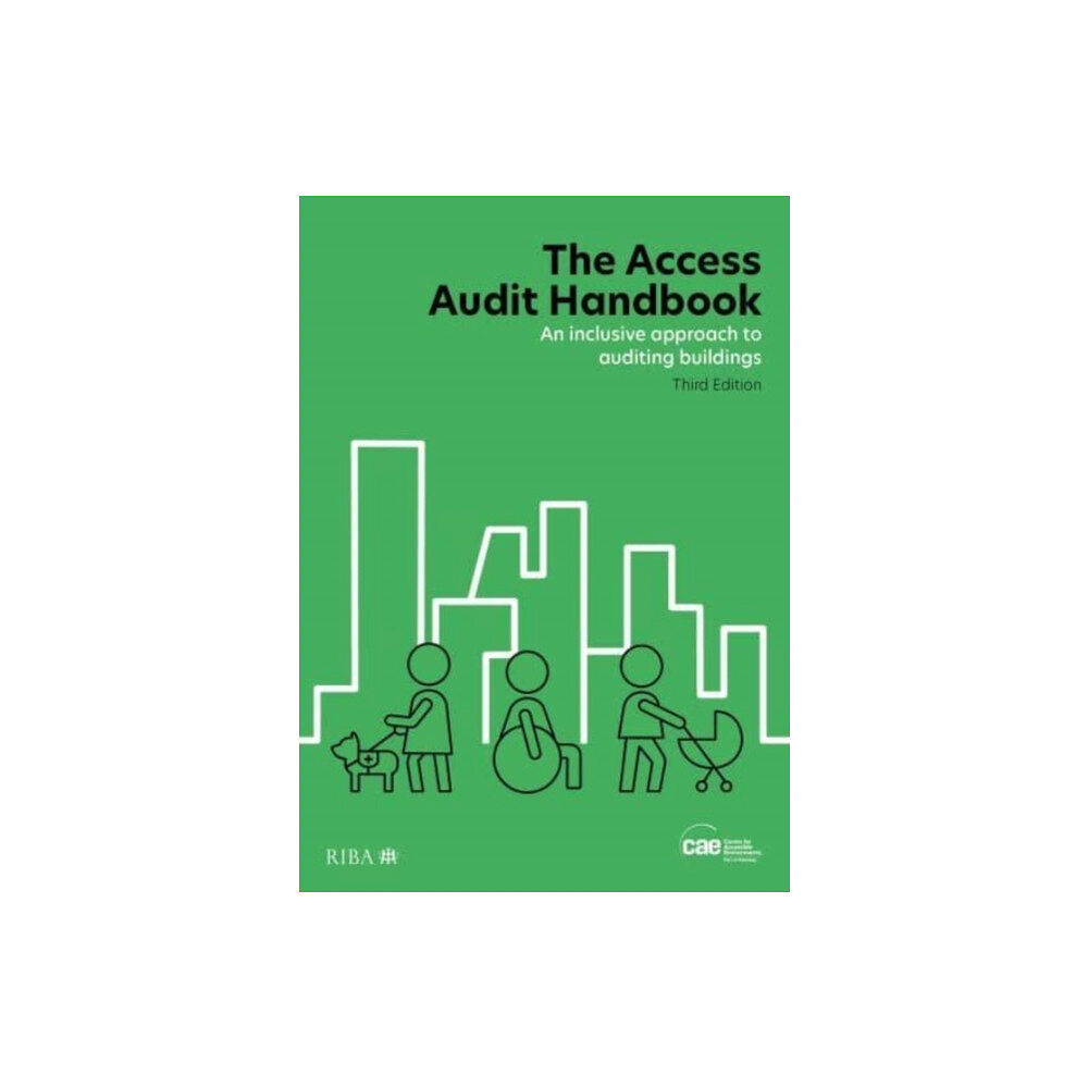 RIBA Publishing The Access Audit Handbook (häftad, eng)