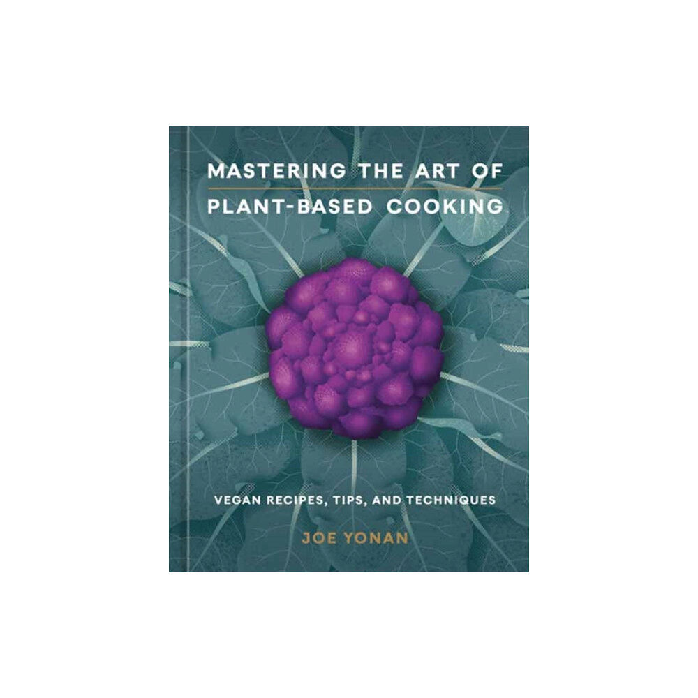 Potter/Ten Speed/Harmony/Rodale Mastering the Art of Plant-Based Cooking (inbunden, eng)