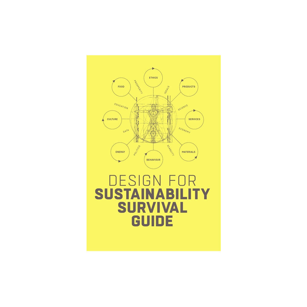 BIS Publishers B.V. Design for Sustainability Survival Guide (häftad, eng)