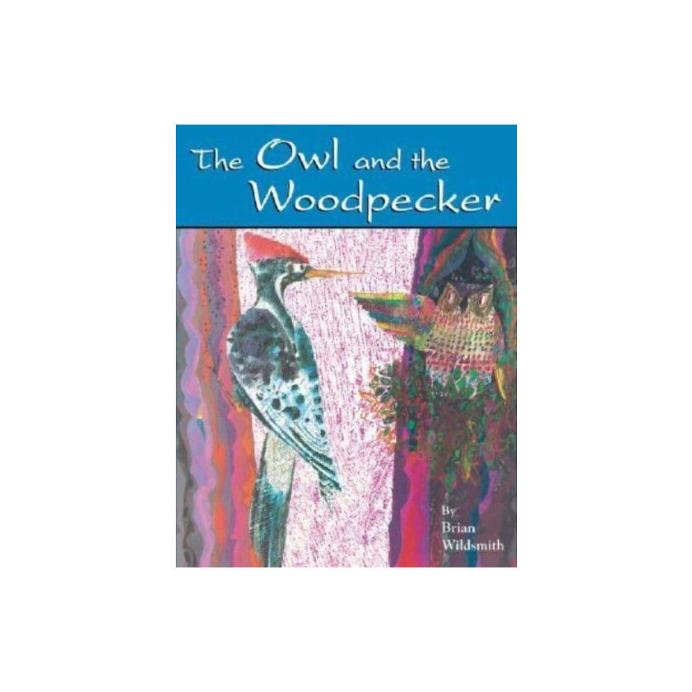 Star Bright Books The Owl and the Woodpecker (häftad, eng)