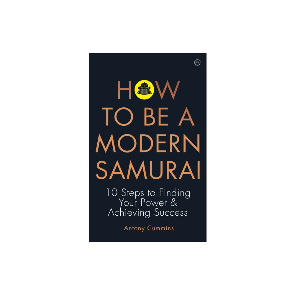 Watkins Media Limited How to be a Modern Samurai (häftad, eng)