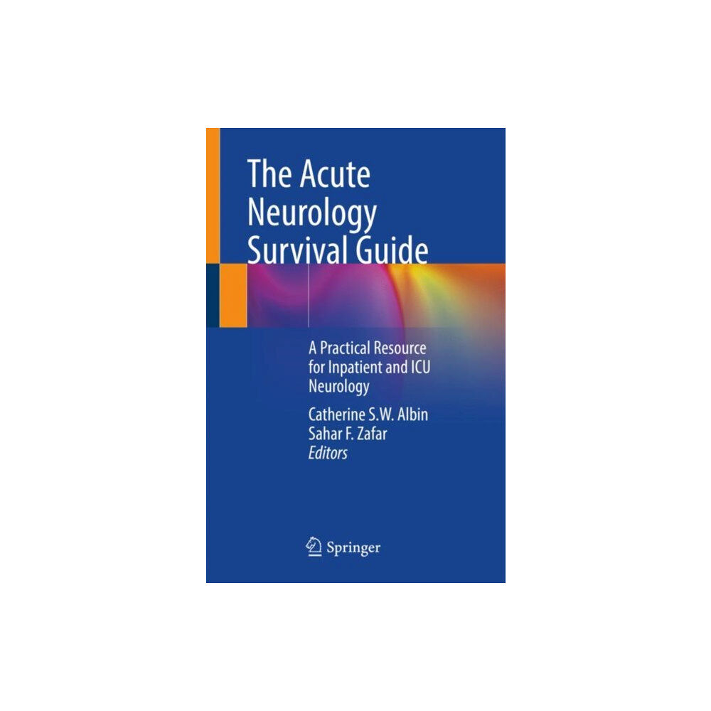 Springer Nature Switzerland AG The Acute Neurology Survival Guide (häftad, eng)