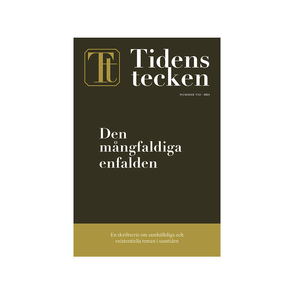 Mikael Kurkiala Den mångfaldiga enfalden (bok, danskt band)