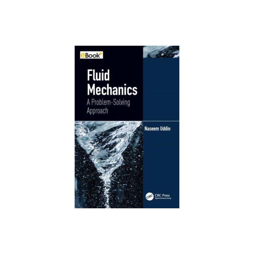 Taylor & francis ltd Fluid Mechanics (inbunden, eng)