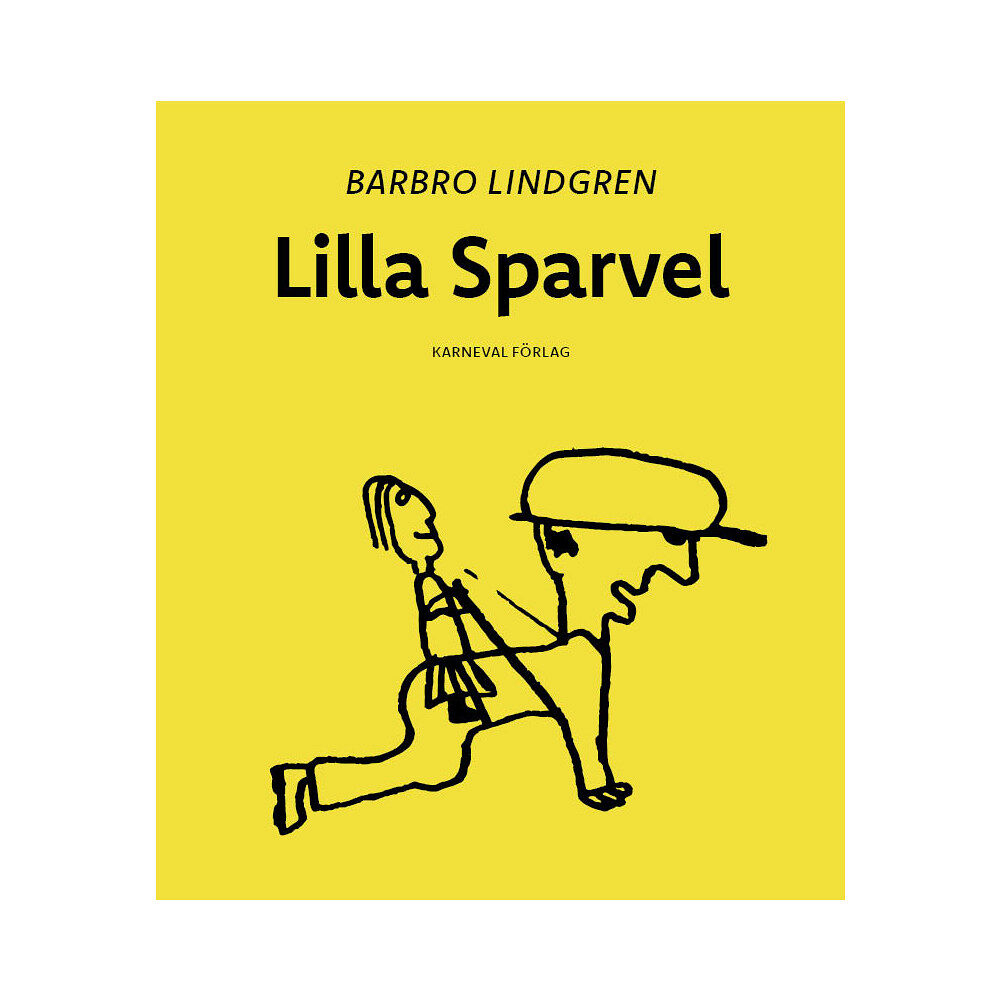 Barbro Lindgren Lilla Sparvel (häftad)