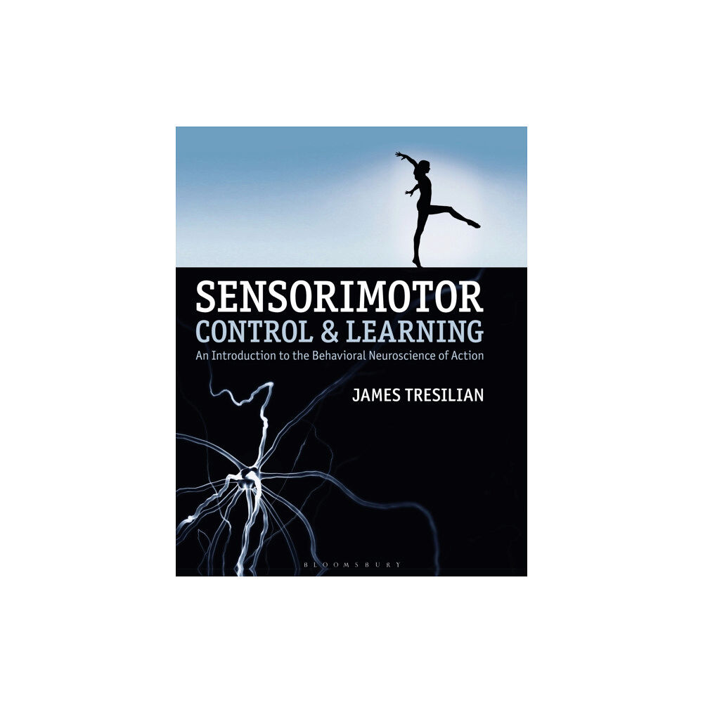 Bloomsbury Publishing PLC Sensorimotor Control and Learning (inbunden, eng)