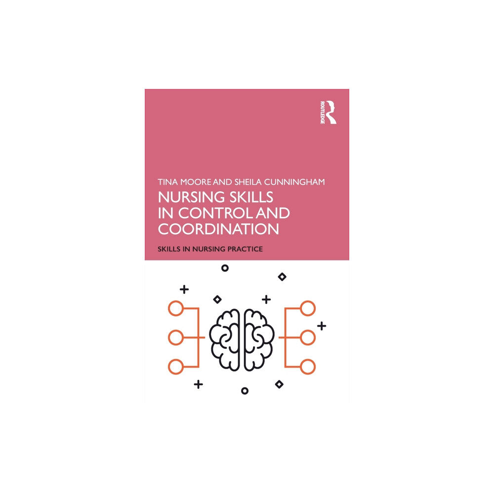 Taylor & francis ltd Nursing Skills in Control and Coordination (häftad, eng)