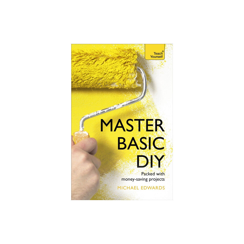 John Murray Press Master Basic DIY: Teach Yourself (häftad, eng)