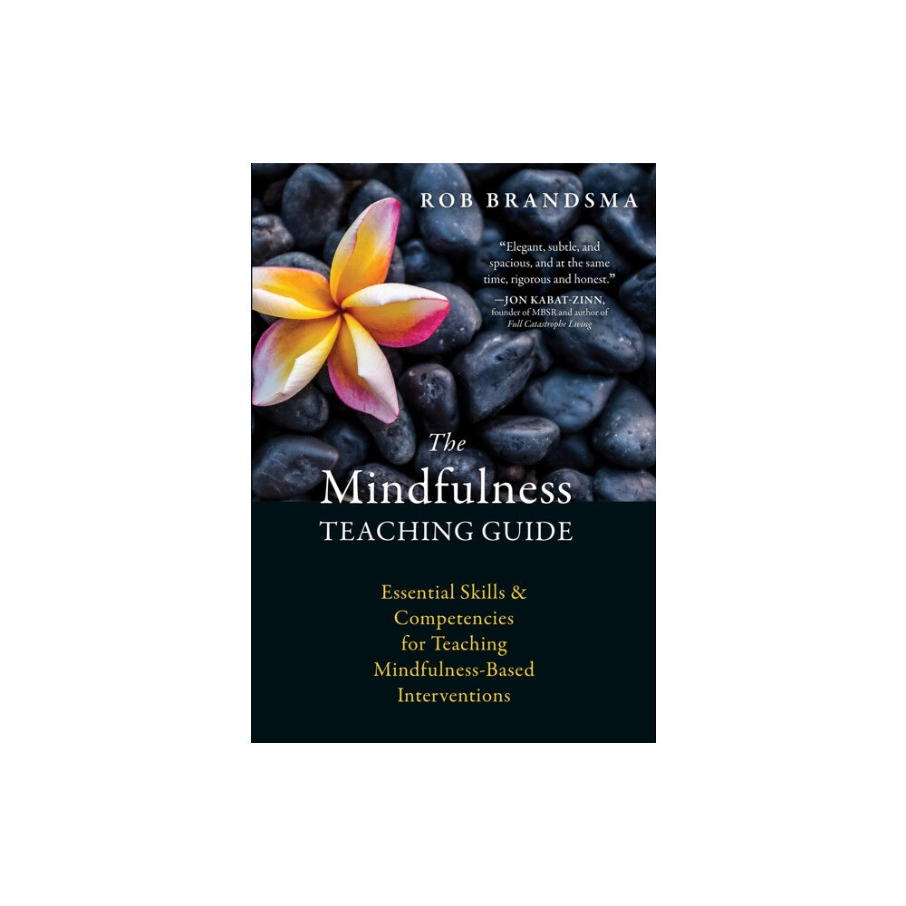 New Harbinger Publications The Mindfulness Teaching Guide (häftad, eng)