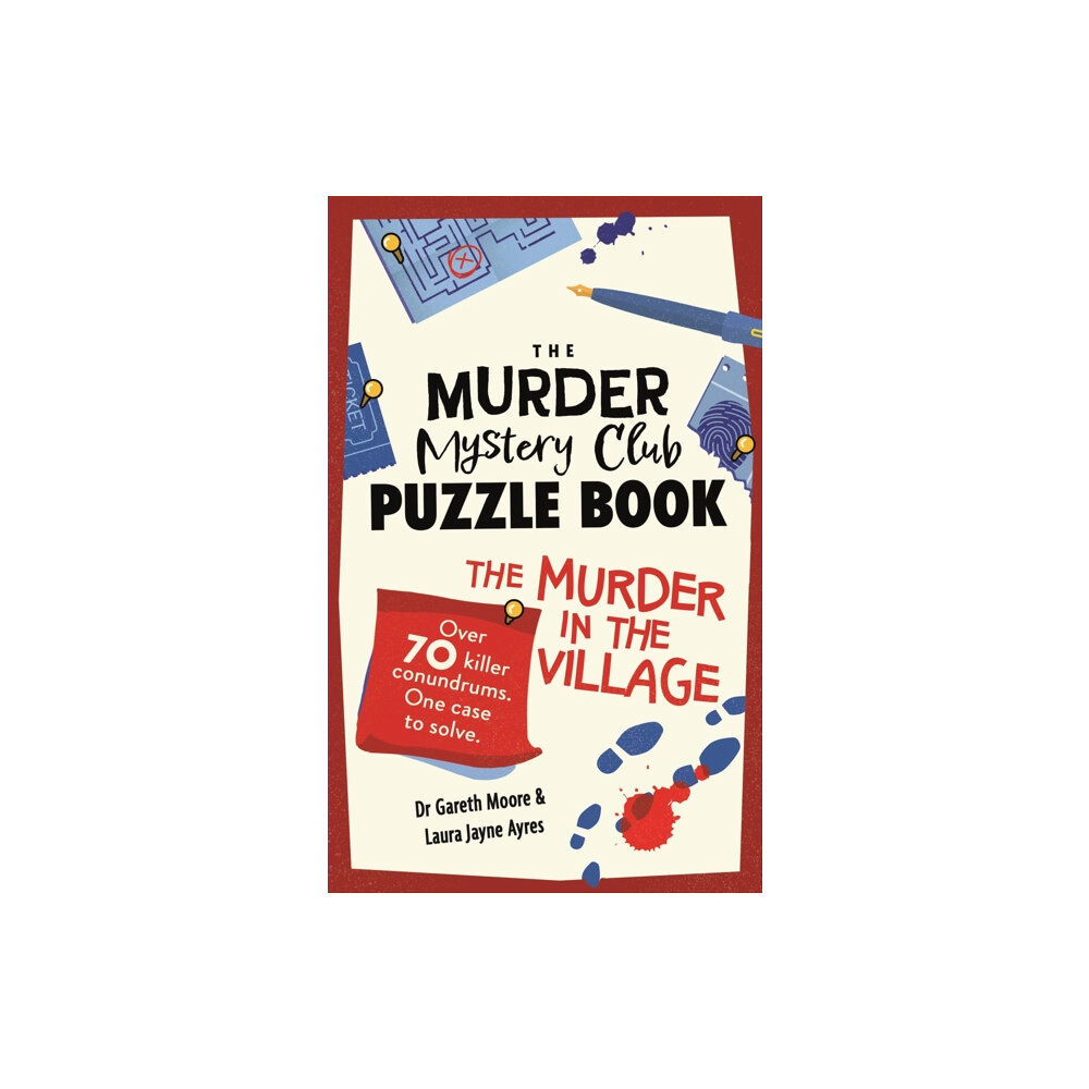 Michael O'Mara Books Ltd The Murder Mystery Club Puzzle Book: The Murder in the Village (häftad, eng)