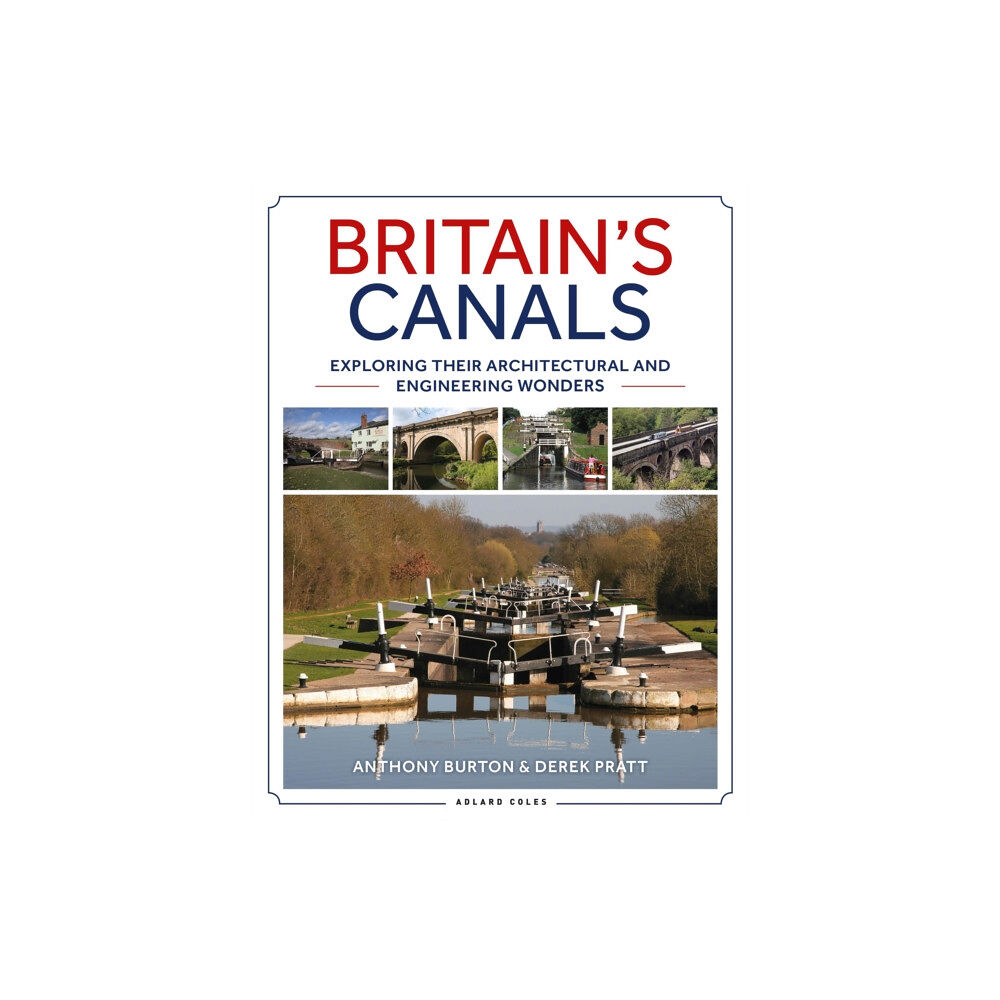 Bloomsbury Publishing PLC Britain's Canals (häftad, eng)