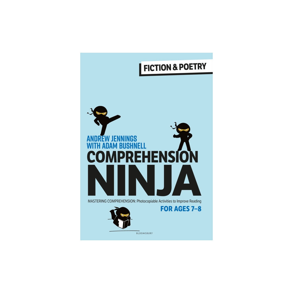 Bloomsbury Publishing PLC Comprehension Ninja for Ages 7-8: Fiction & Poetry (häftad, eng)