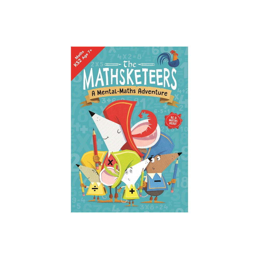 Michael O'Mara Books Ltd The Mathsketeers – A Mental Maths Adventure (häftad, eng)