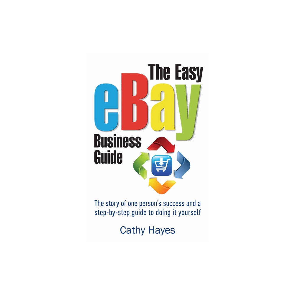 Little, Brown Book Group The Easy eBay Business Guide (häftad, eng)