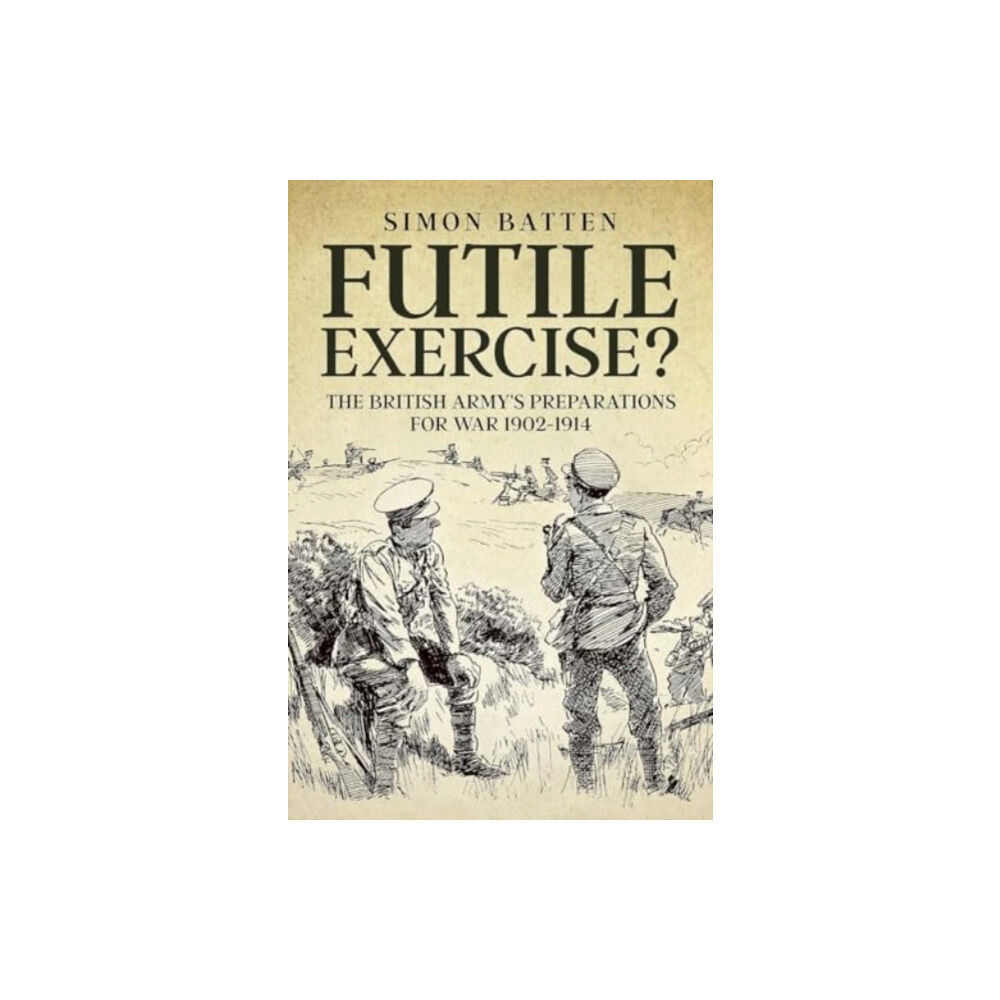 Helion & Company Futile Exercise? (häftad, eng)