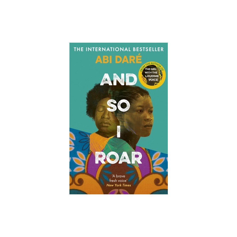 Abi Daré And So I Roar (häftad, eng)