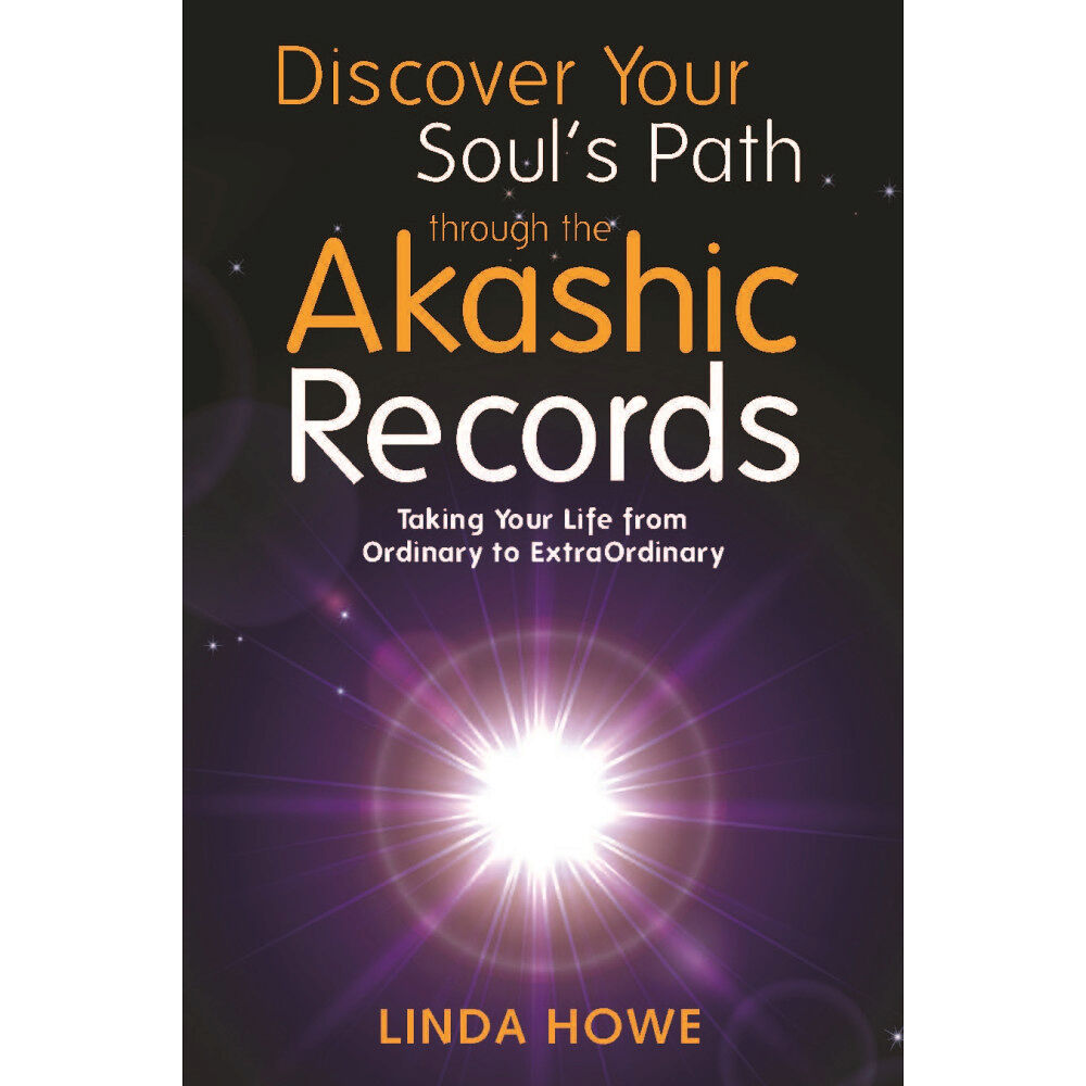 Linda Howe Discover your souls path through the akashic records - taking your life fro (häftad, eng)