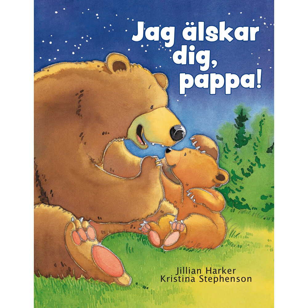 Jillian Harker Jag älskar dig, pappa! (inbunden)