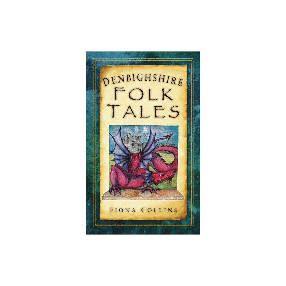 The History Press Ltd Denbighshire Folk Tales (häftad, eng)