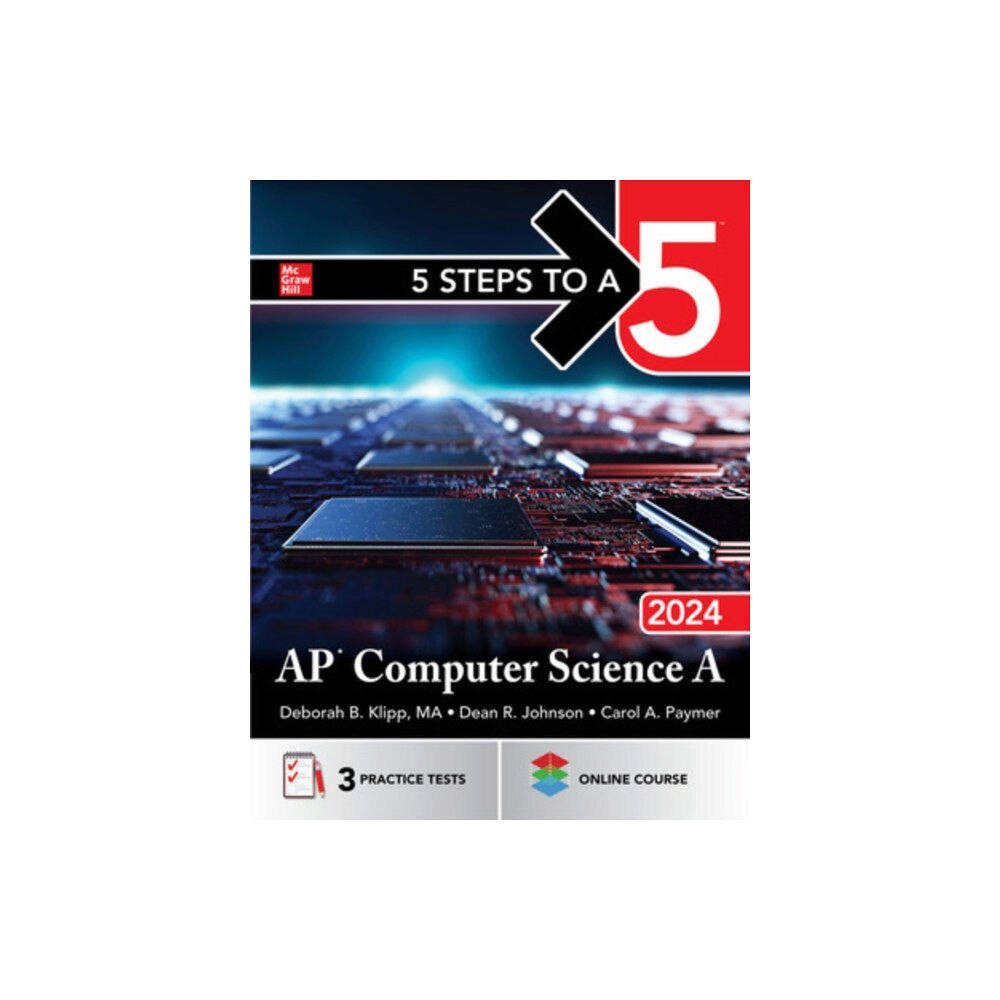 McGraw-Hill Education 5 Steps to a 5: AP Computer Science A 2024 (häftad, eng)