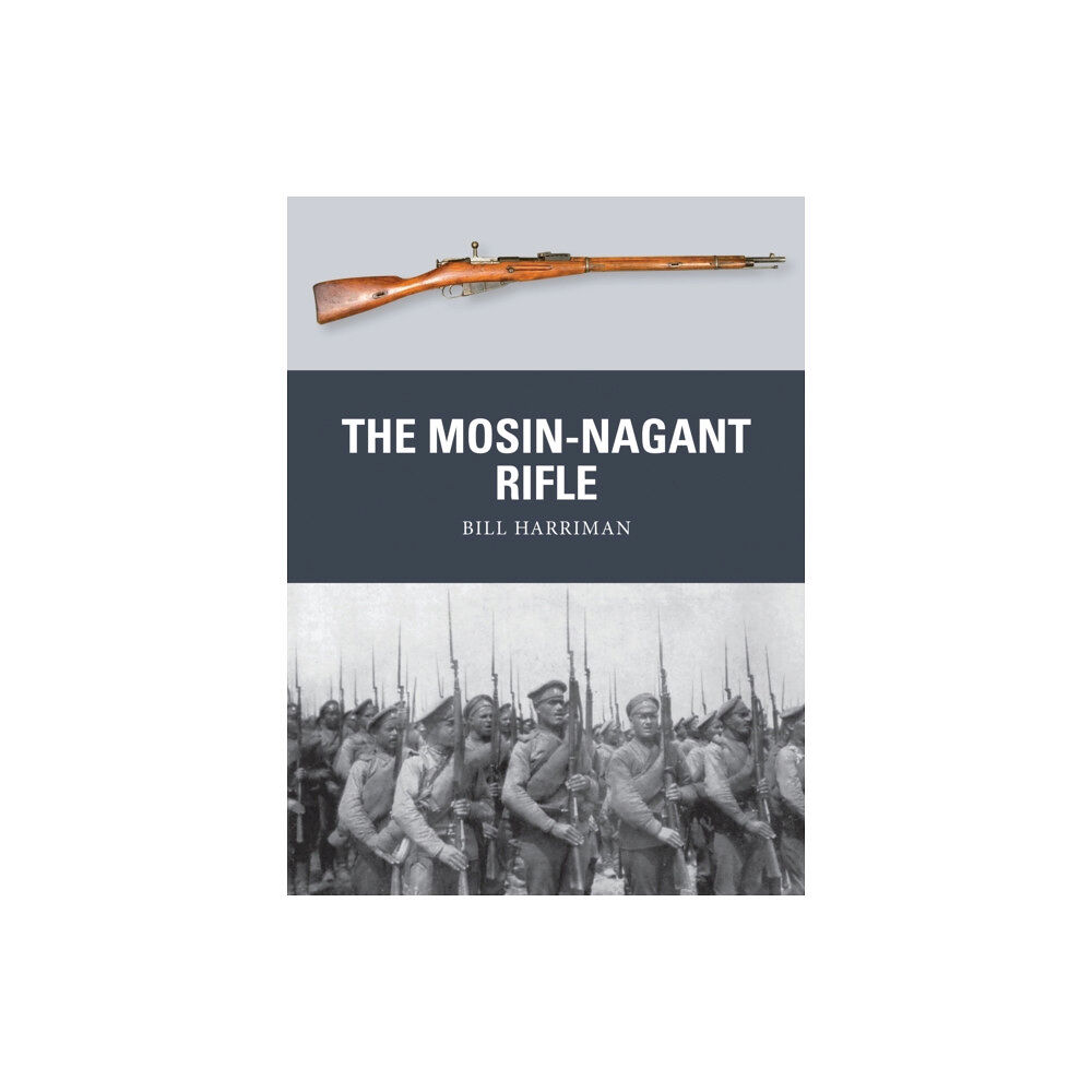 Bloomsbury Publishing PLC The Mosin-Nagant Rifle (häftad, eng)