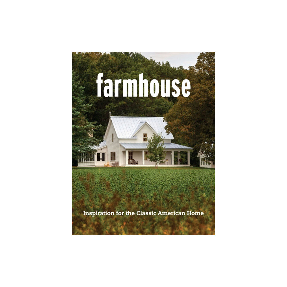 Taunton Press Inc Farmhouse (häftad, eng)