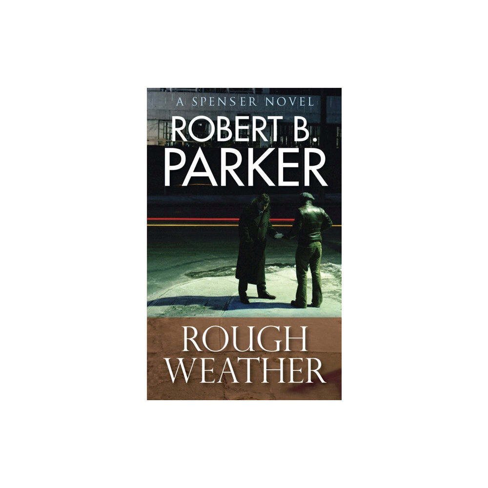 Quercus Publishing Rough Weather (A Spenser Mystery) (häftad, eng)