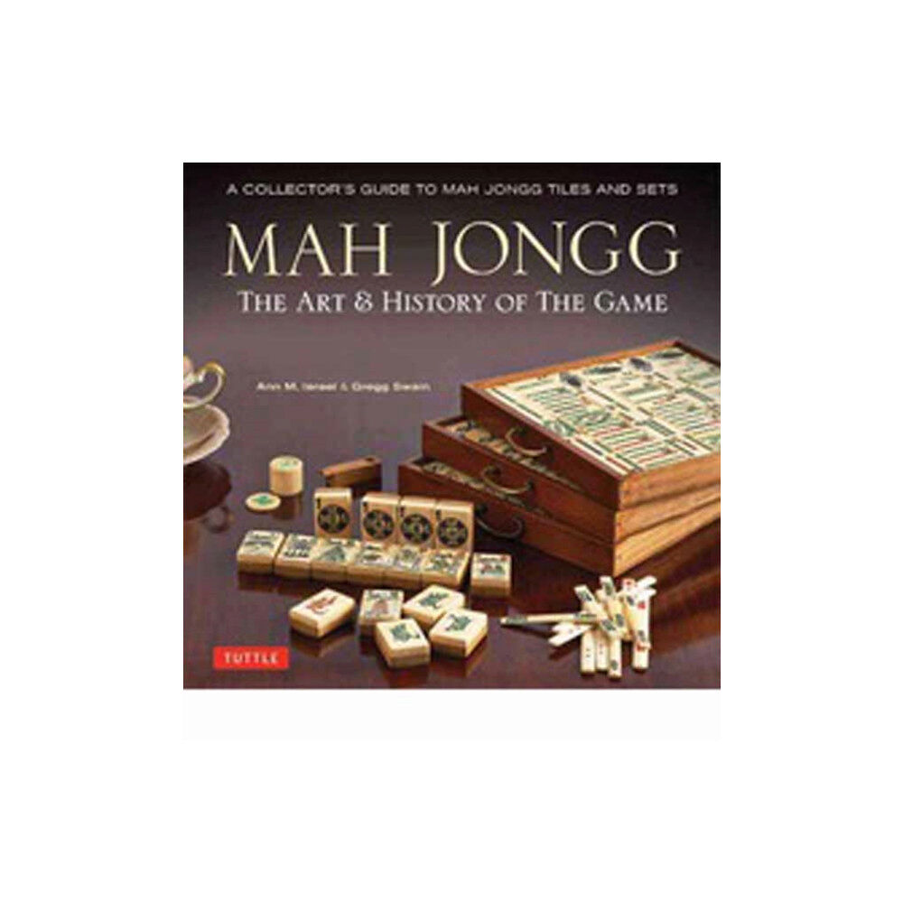 Tuttle Publishing Mah Jongg: The Art of the Game (inbunden, eng)