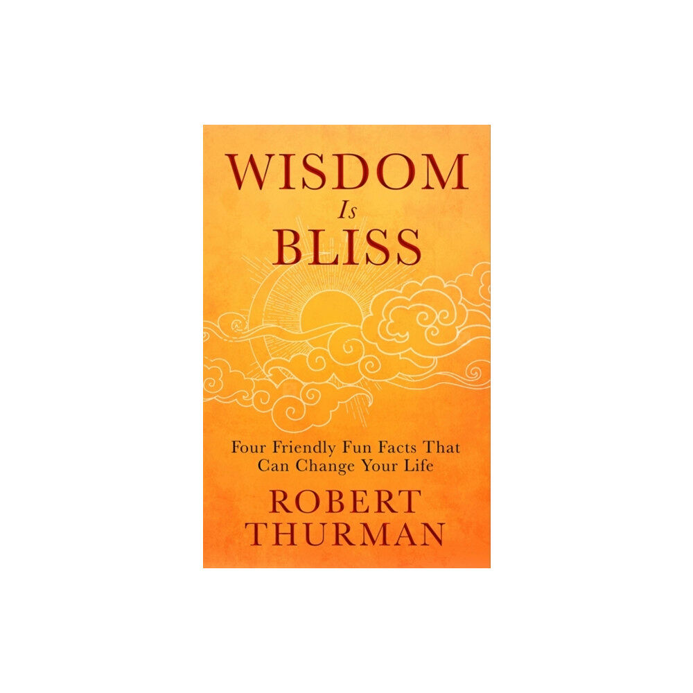 Hay House Inc Wisdom Is Bliss (inbunden, eng)