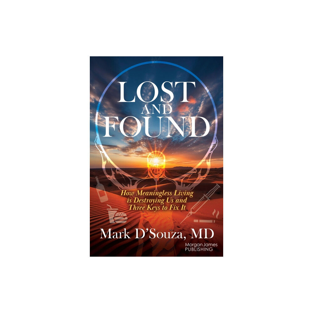 Morgan James Publishing llc Lost and Found (häftad, eng)