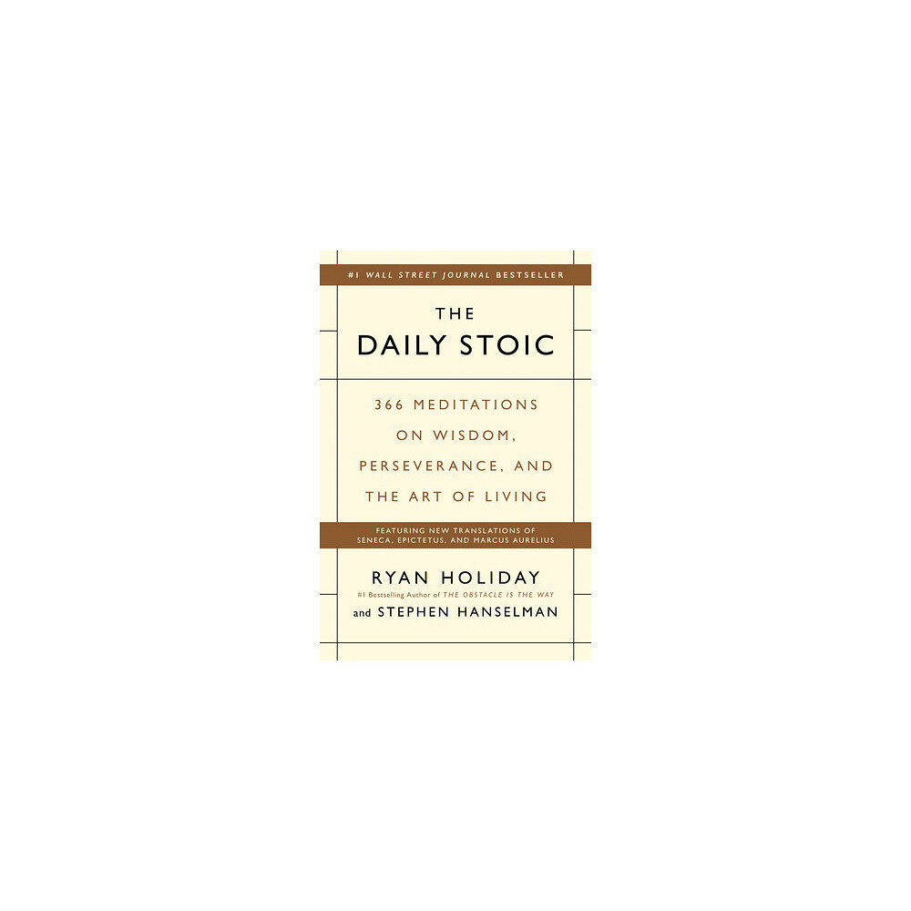 Ryan Holiday The Daily Stoic (inbunden, eng)