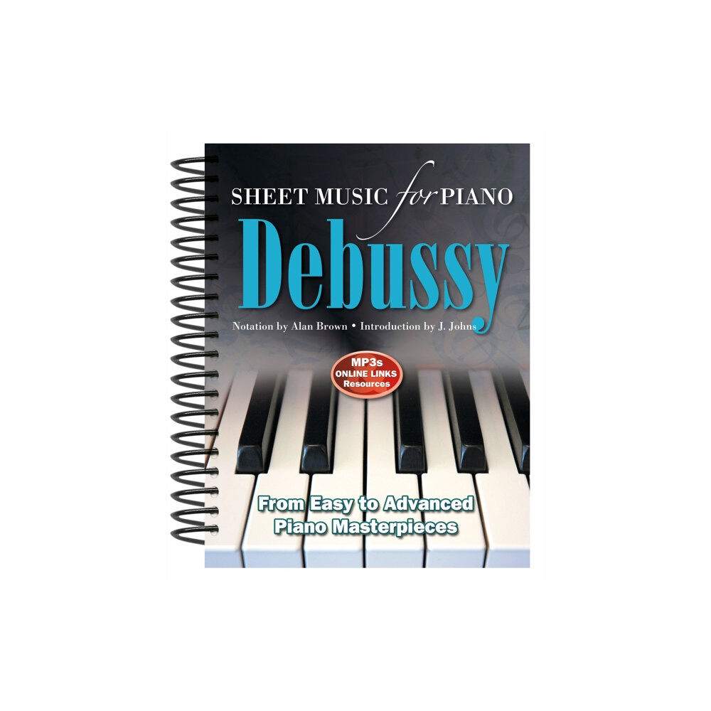 Flame Tree Publishing Debussy: Sheet Music for Piano (bok, spiral, eng)