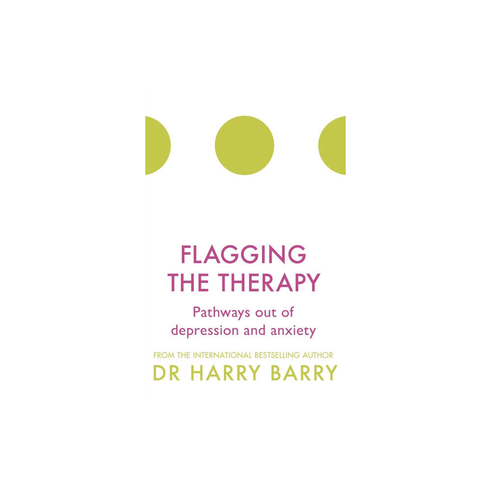 Orion Publishing Co Flagging the Therapy (häftad, eng)