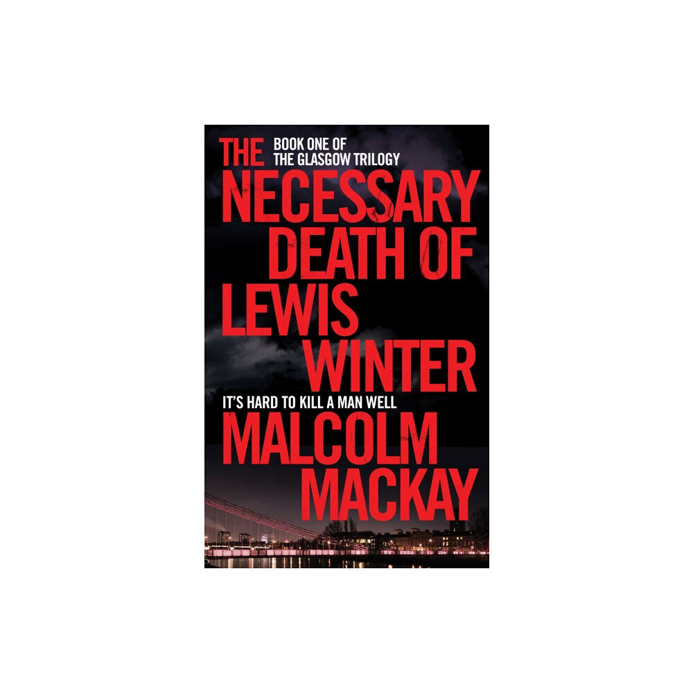 Pan Macmillan The Necessary Death of Lewis Winter (häftad, eng)