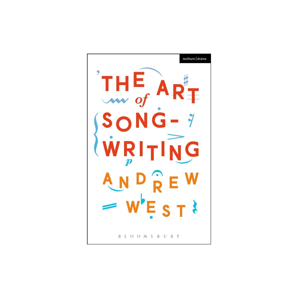 Bloomsbury Publishing PLC The Art of Songwriting (häftad, eng)