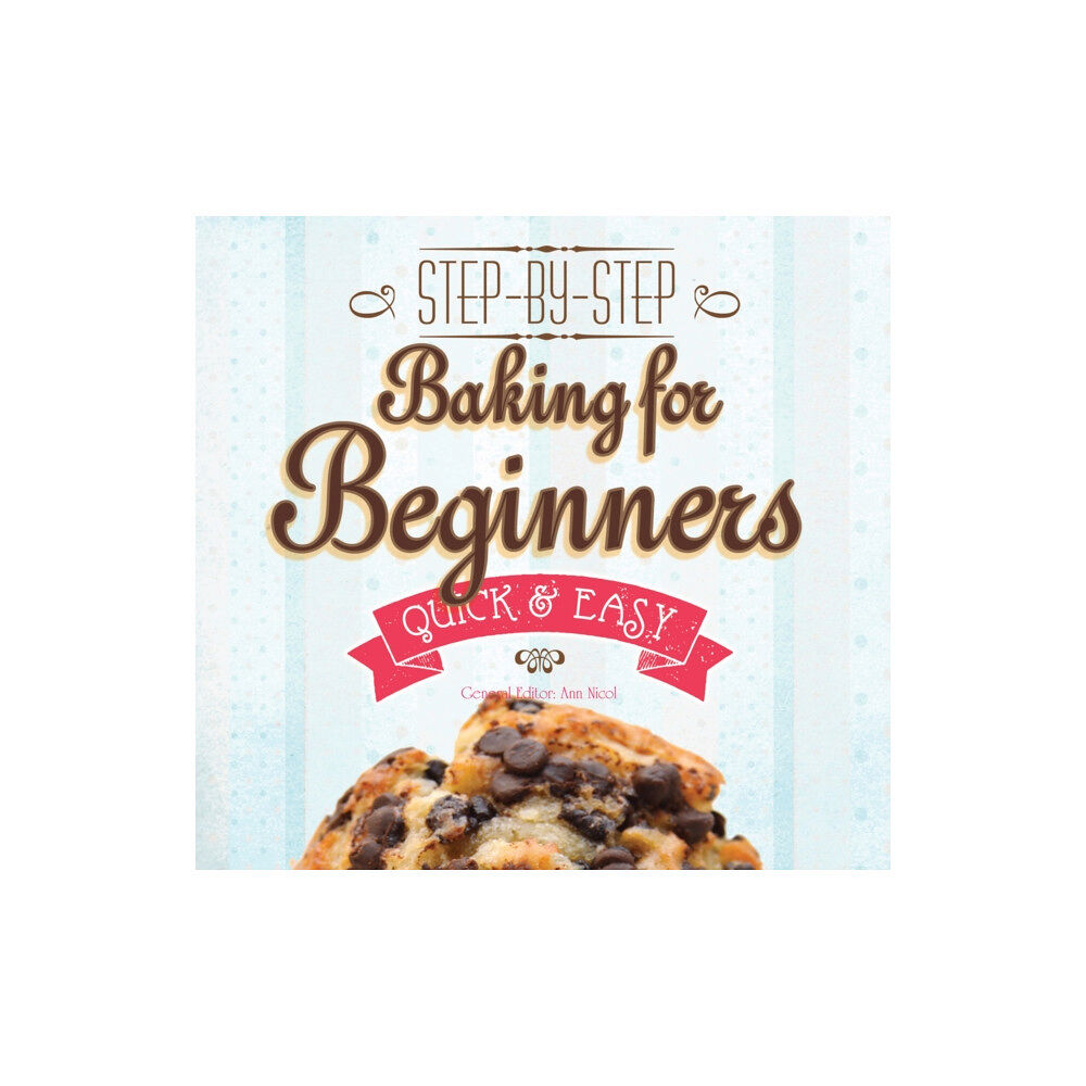 Flame Tree Publishing Baking for Beginners (häftad, eng)